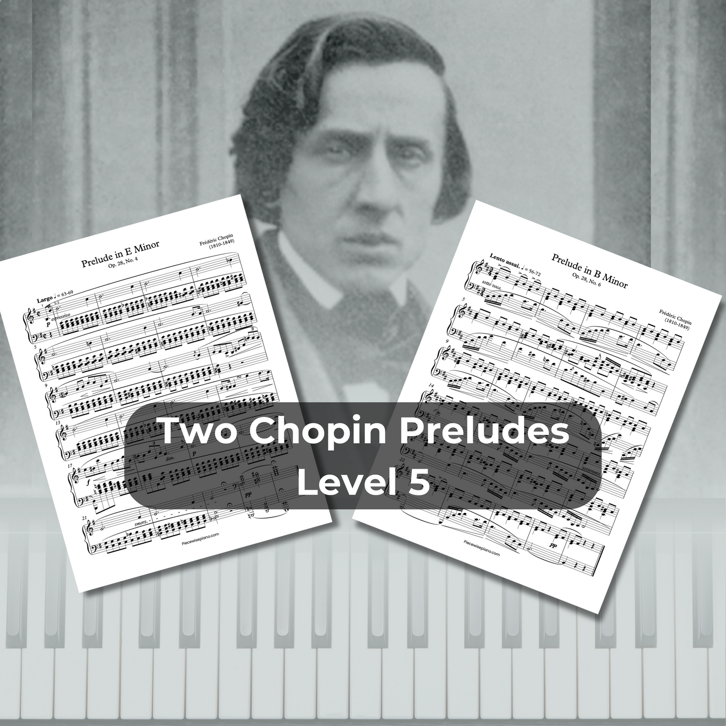 Two Chopin Preludes - Level 5