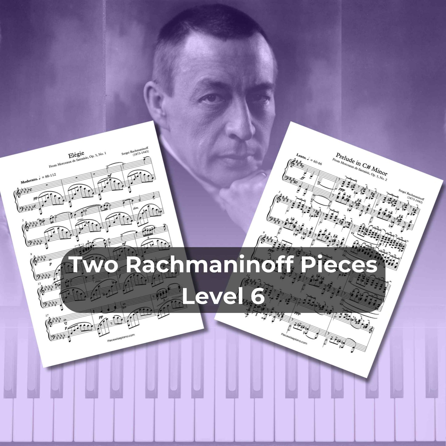 Two Rachmaninoff Pieces - Level 6