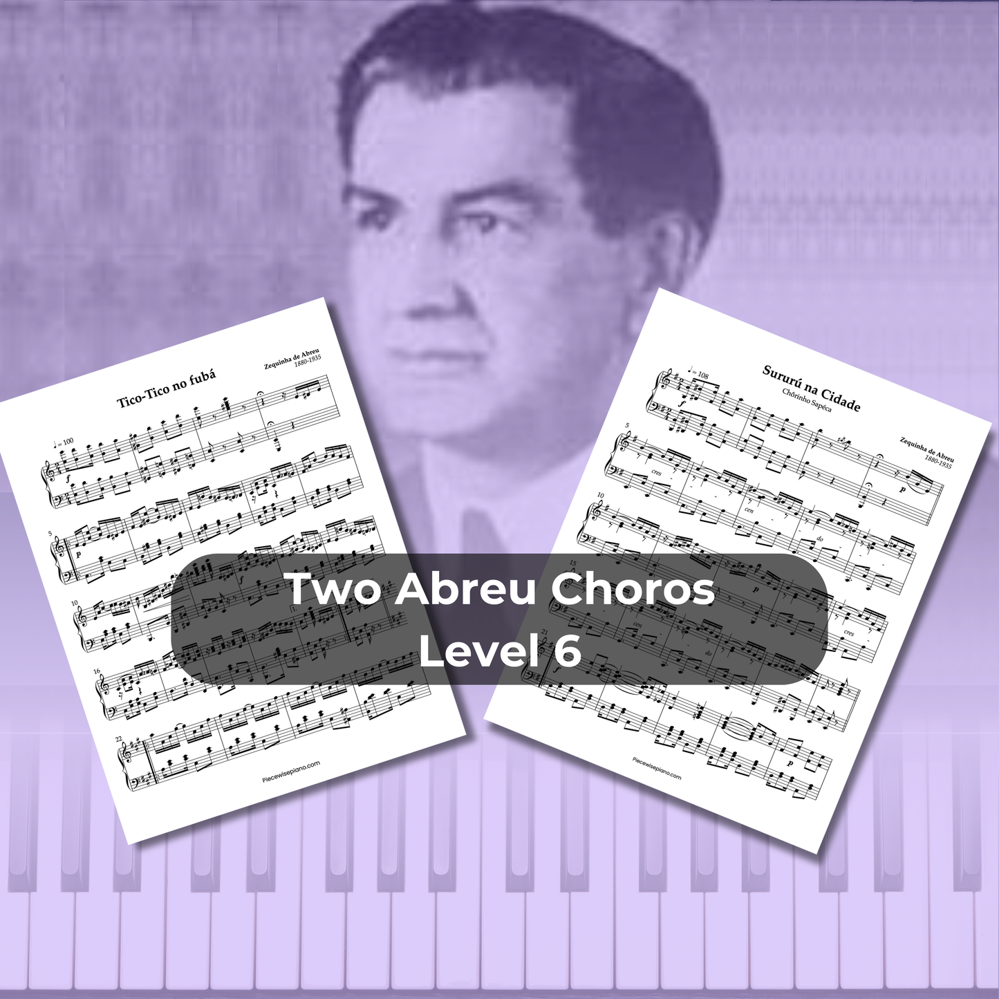 Two Abreu Choros - Level 6
