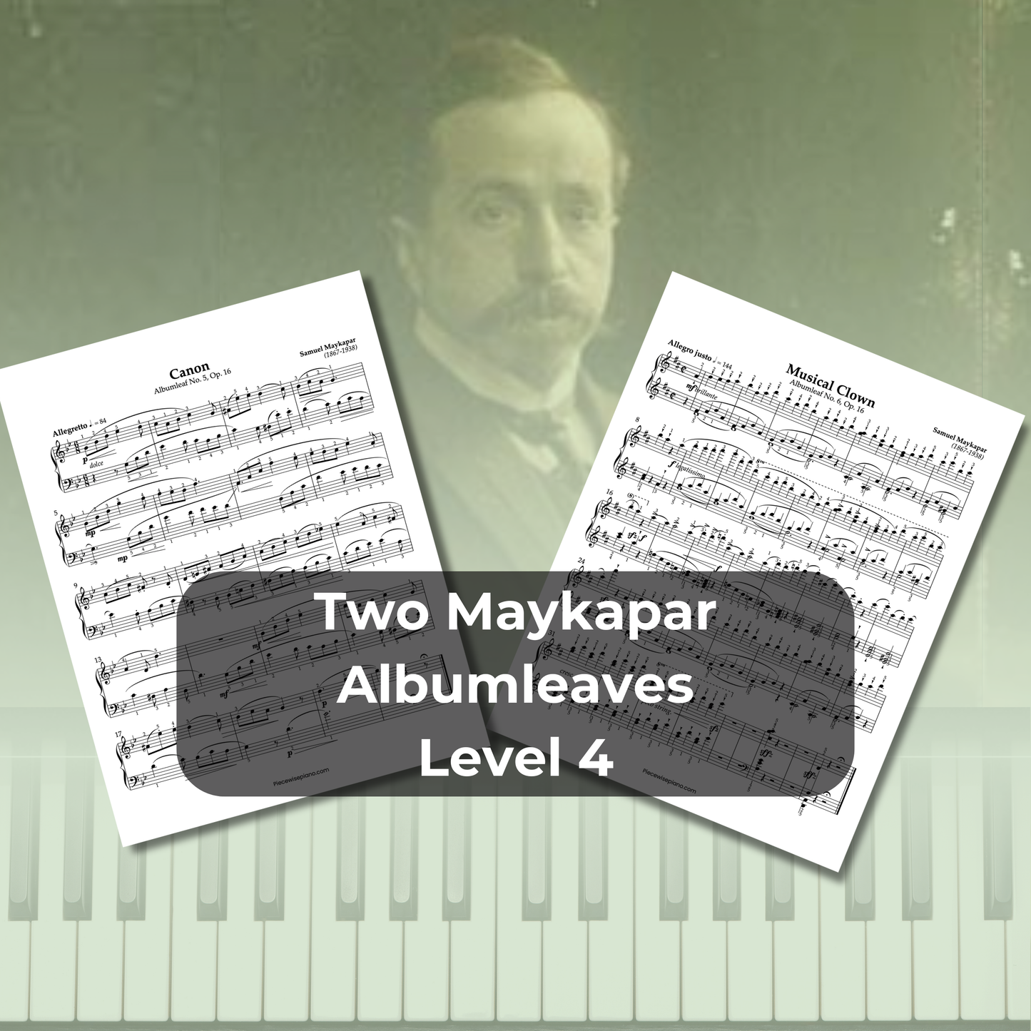 Two Maykapar Albumleaves - Level 4