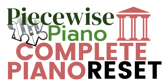 Complete Piano Reset Course